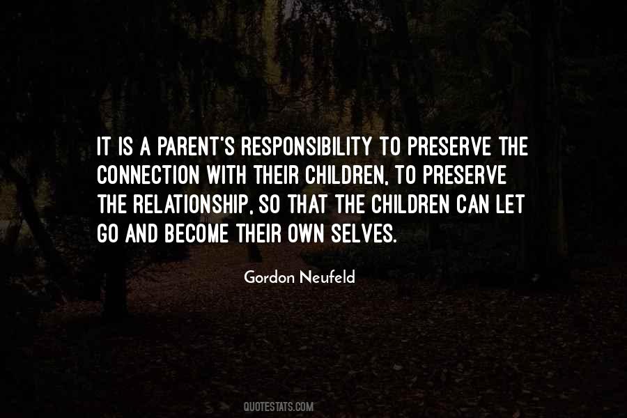 Gordon Neufeld Quotes #1450565