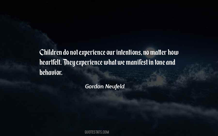 Gordon Neufeld Quotes #1617101