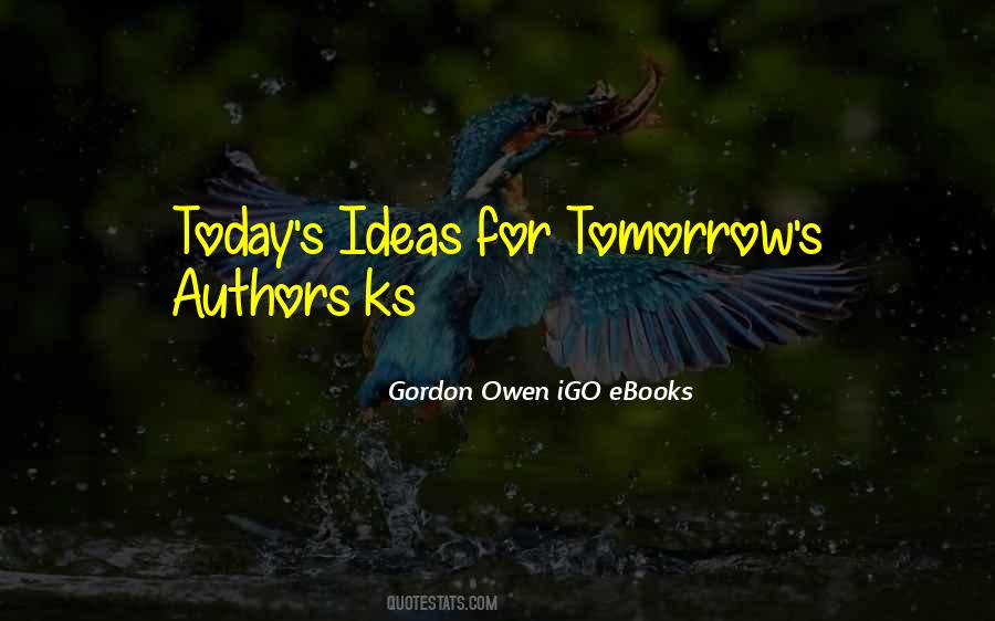 Gordon Owen IGO EBooks Quotes #160255