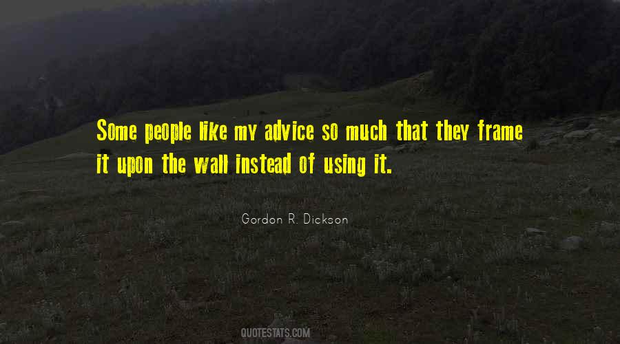 Gordon R. Dickson Quotes #1419101