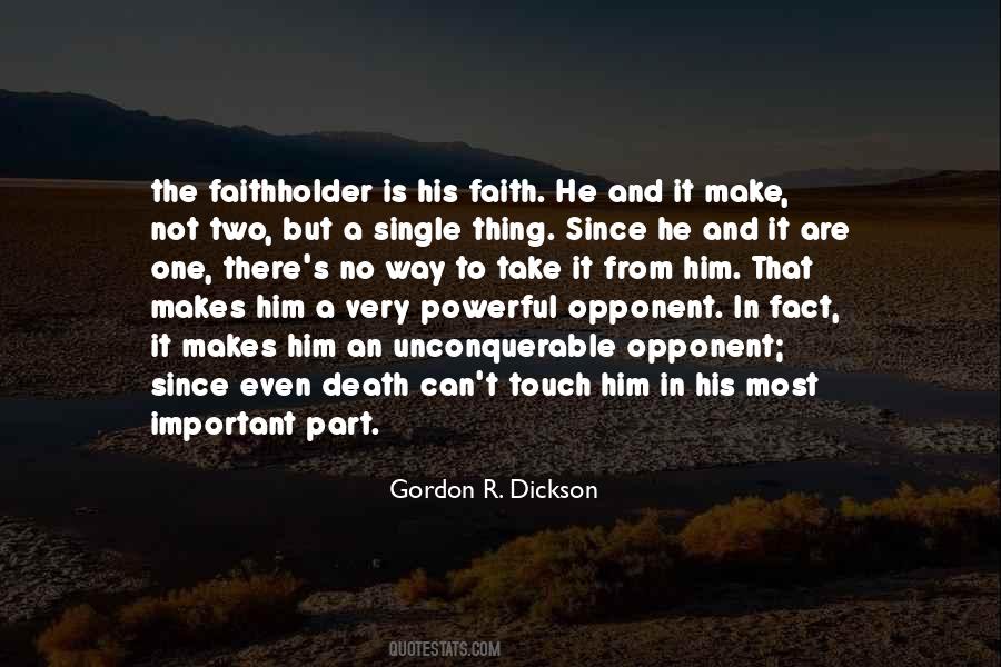 Gordon R. Dickson Quotes #179904