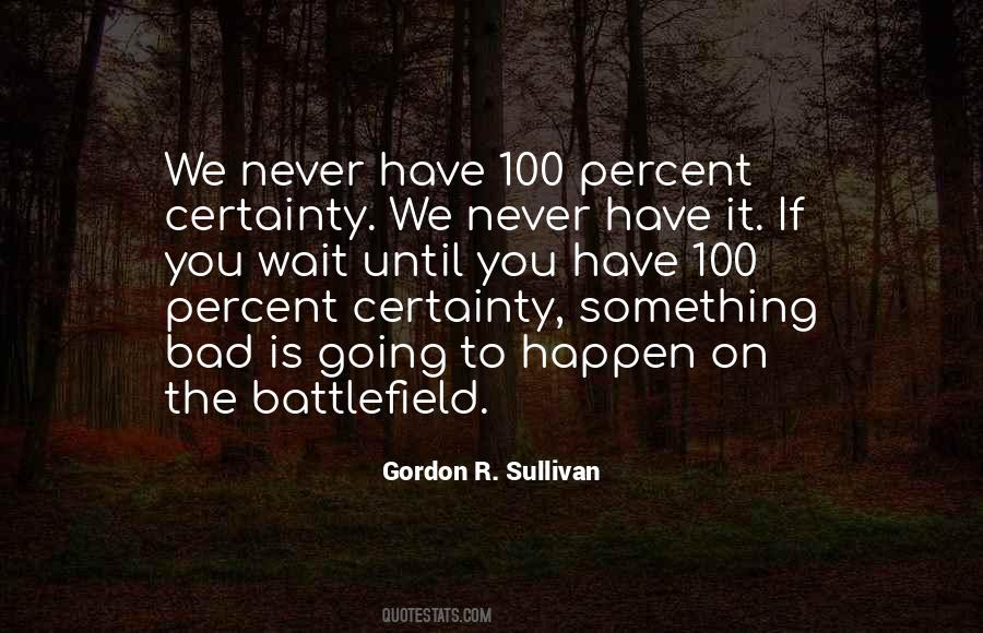 Gordon R. Sullivan Quotes #1453215