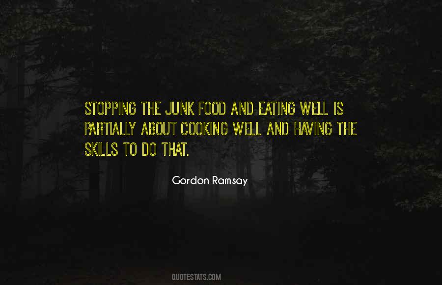 Gordon Ramsay Quotes #1242817