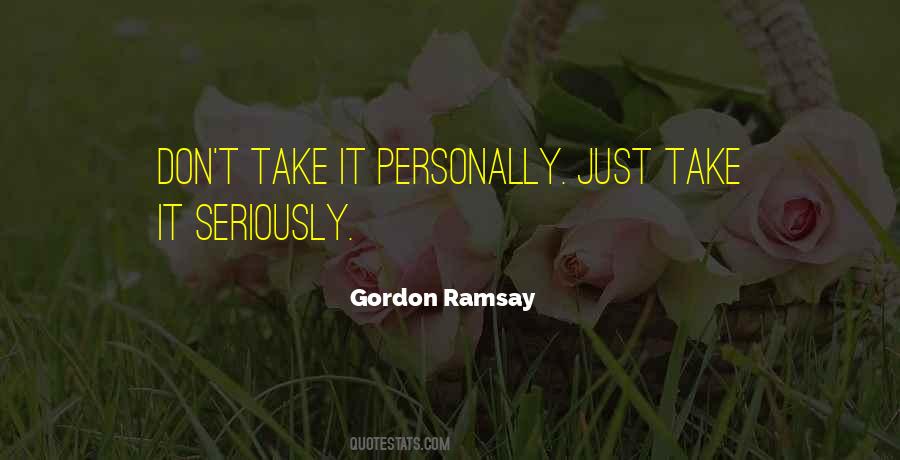 Gordon Ramsay Quotes #658401