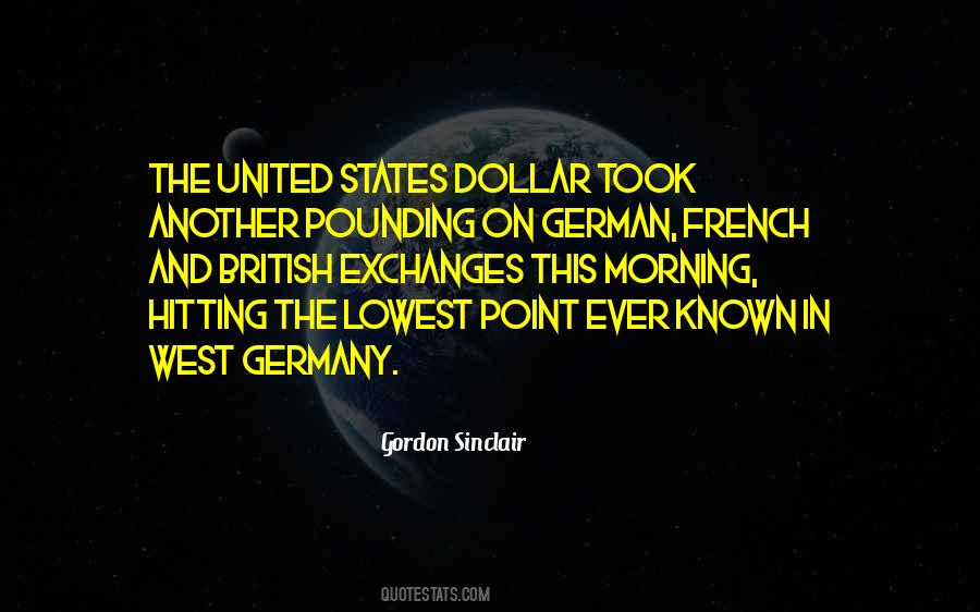 Gordon Sinclair Quotes #964433