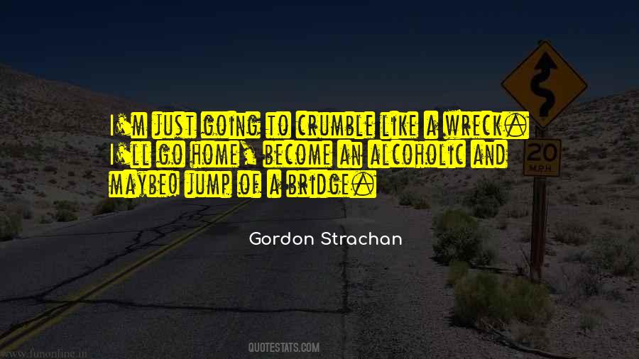 Gordon Strachan Quotes #1015164