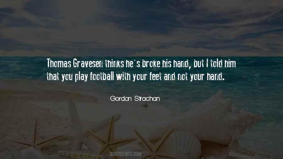 Gordon Strachan Quotes #976955