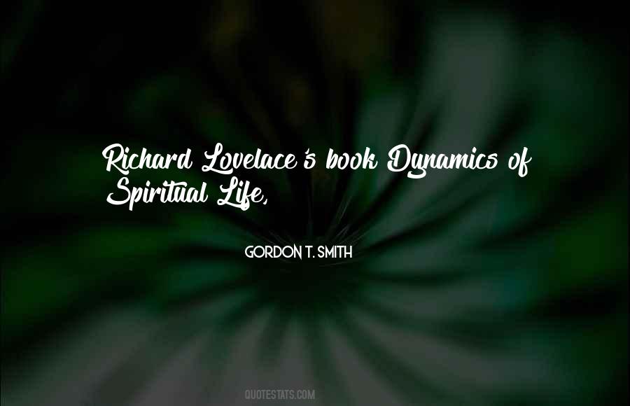 Gordon T. Smith Quotes #799796