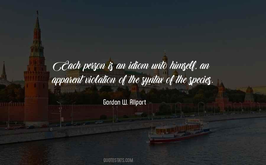 Gordon W. Allport Quotes #1812772