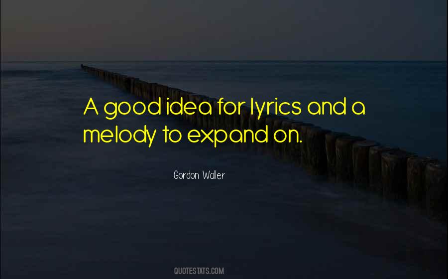Gordon Waller Quotes #118294 Gordon Waller Quotes #118294