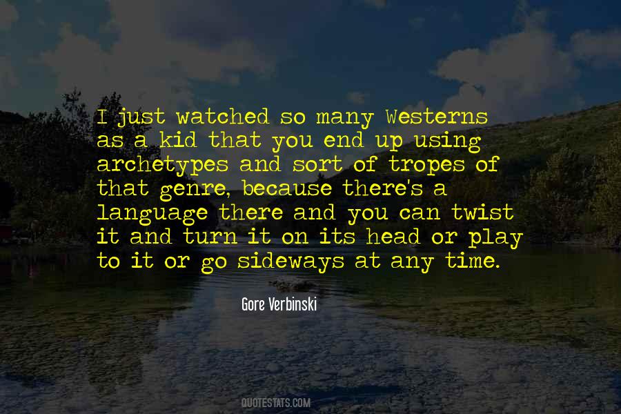 Gore Verbinski Quotes #37172
