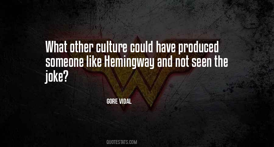 Gore Vidal Quotes #1213700