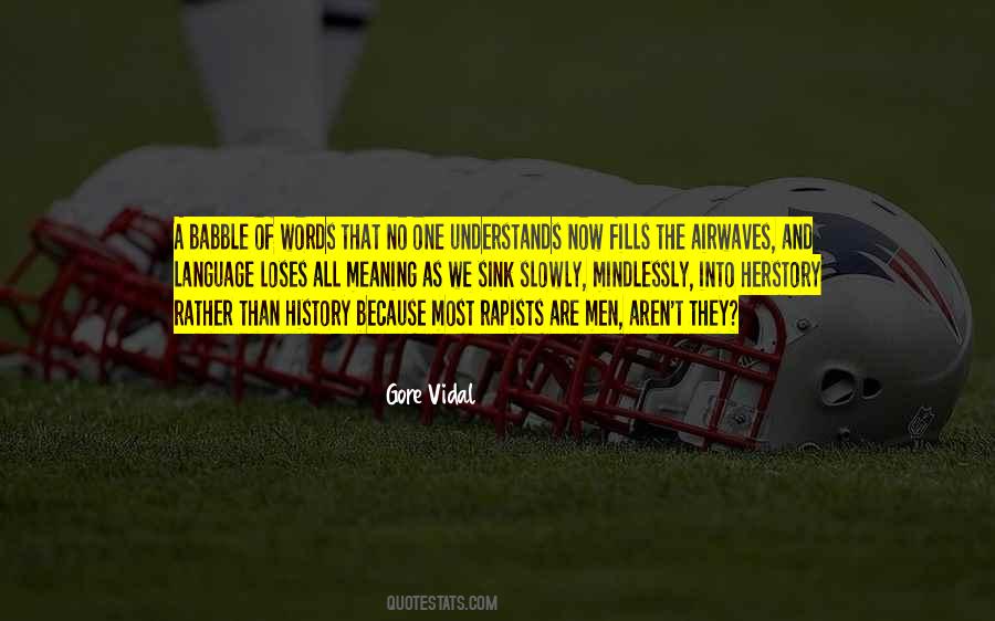 Gore Vidal Quotes #985219