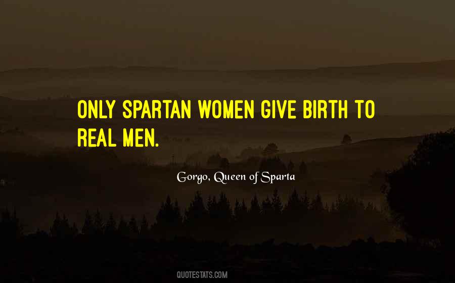 Gorgo, Queen Of Sparta Quotes #1747245