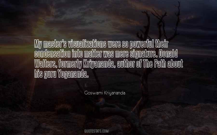 Goswami Kriyananda Quotes #1696835