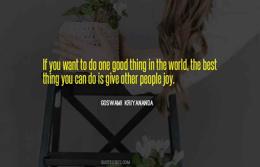Goswami Kriyananda Quotes #382708