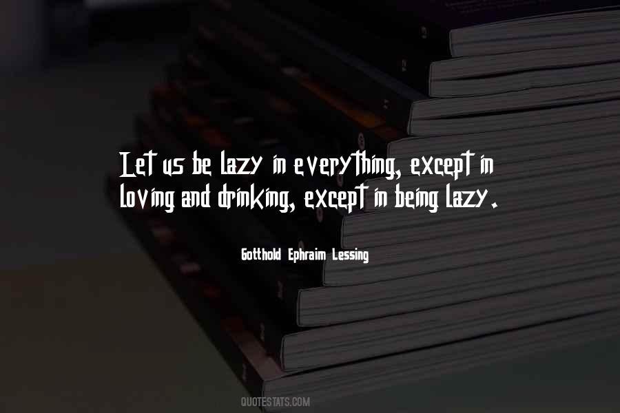 Gotthold Ephraim Lessing Quotes #1732691