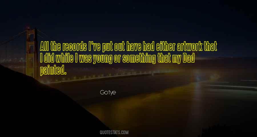 Gotye Quotes #1769987