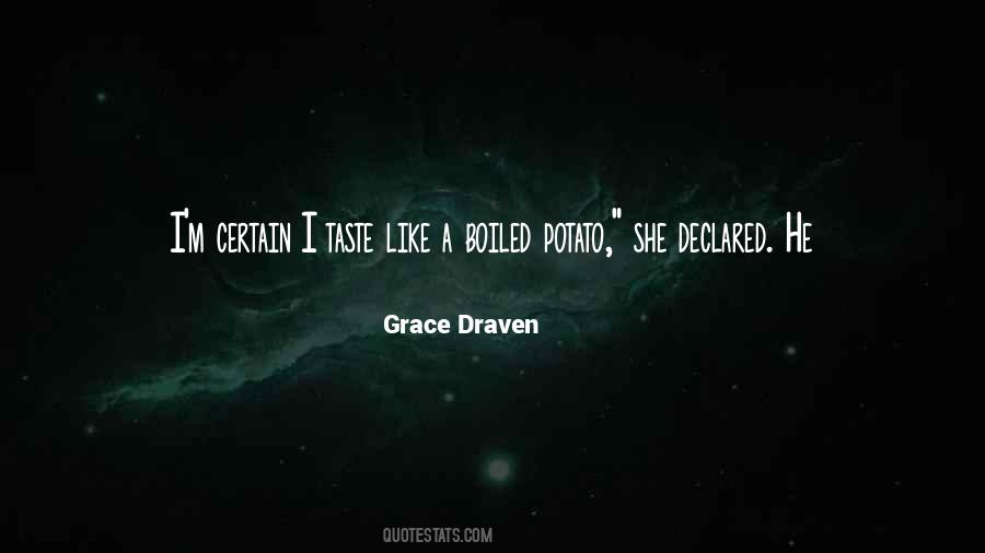 Grace Draven Quotes #1123478