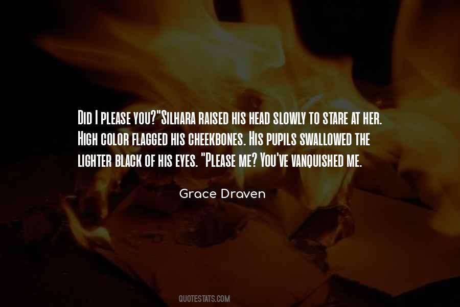 Grace Draven Quotes #1756738