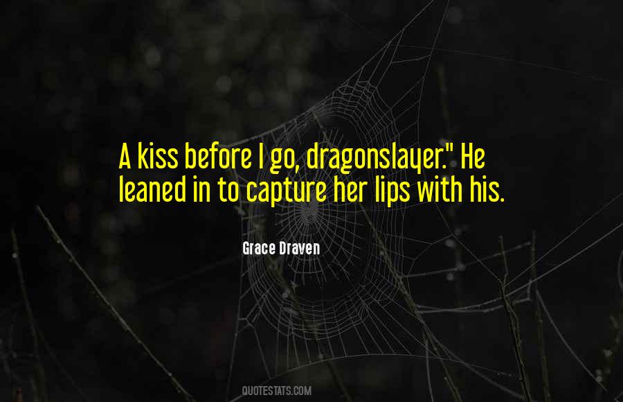 Grace Draven Quotes #1787303