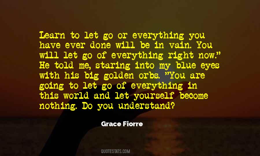 Grace Fiorre Quotes #1106791