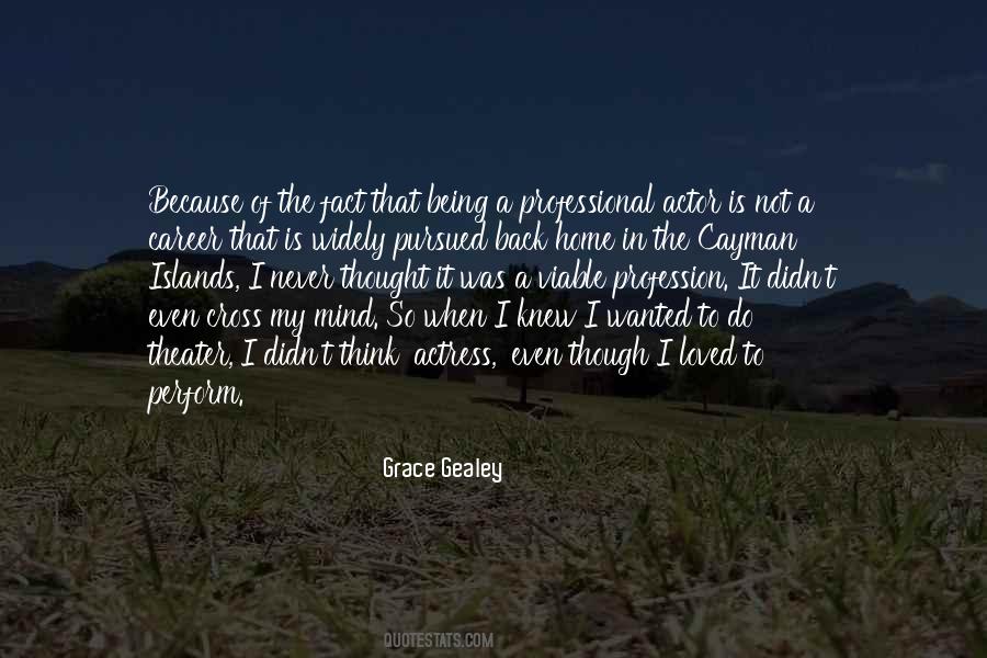 Grace Gealey Quotes #641443