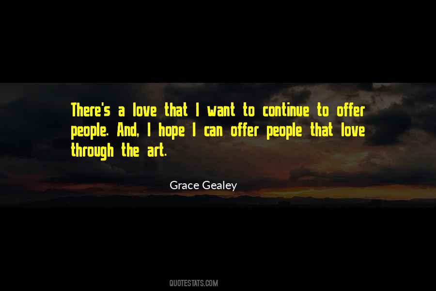 Grace Gealey Quotes #887524
