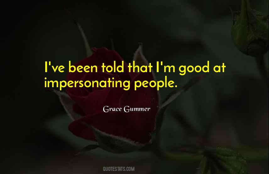 Grace Gummer Quotes #526918