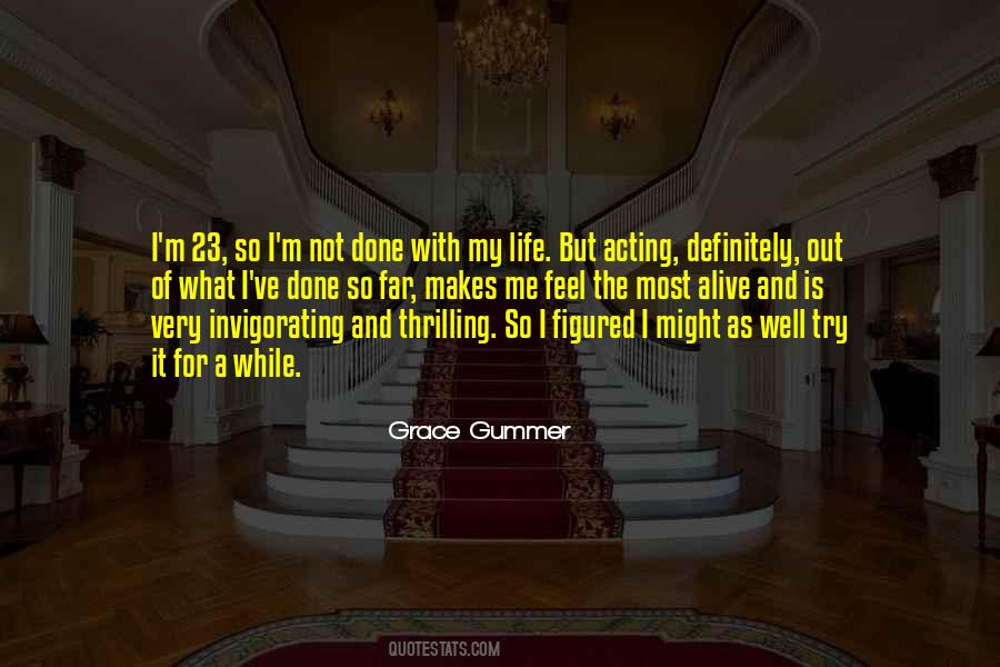 Grace Gummer Quotes #883414
