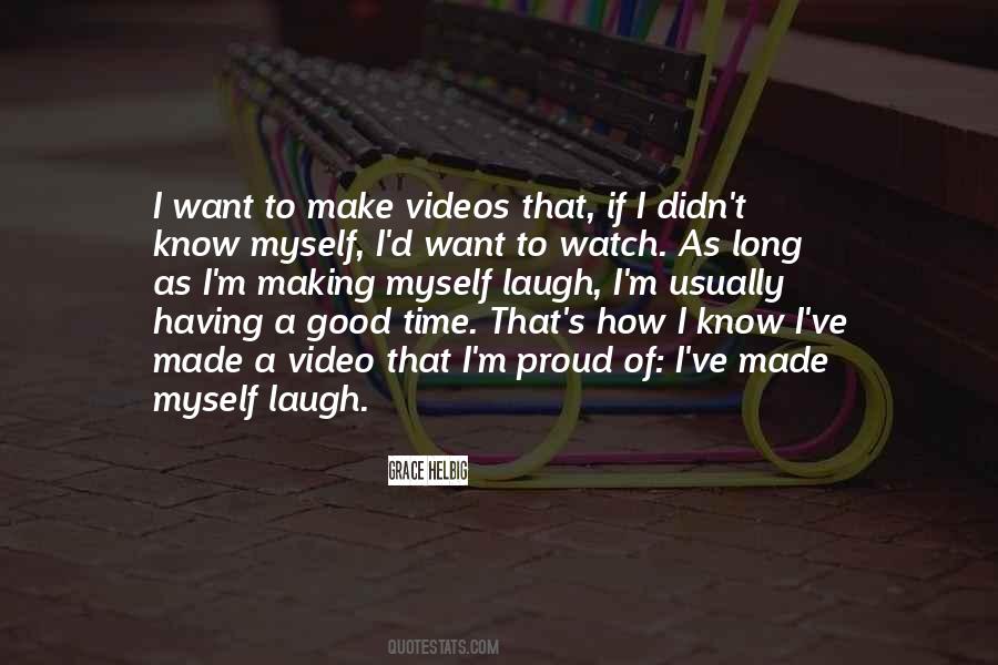 Grace Helbig Quotes #1863685