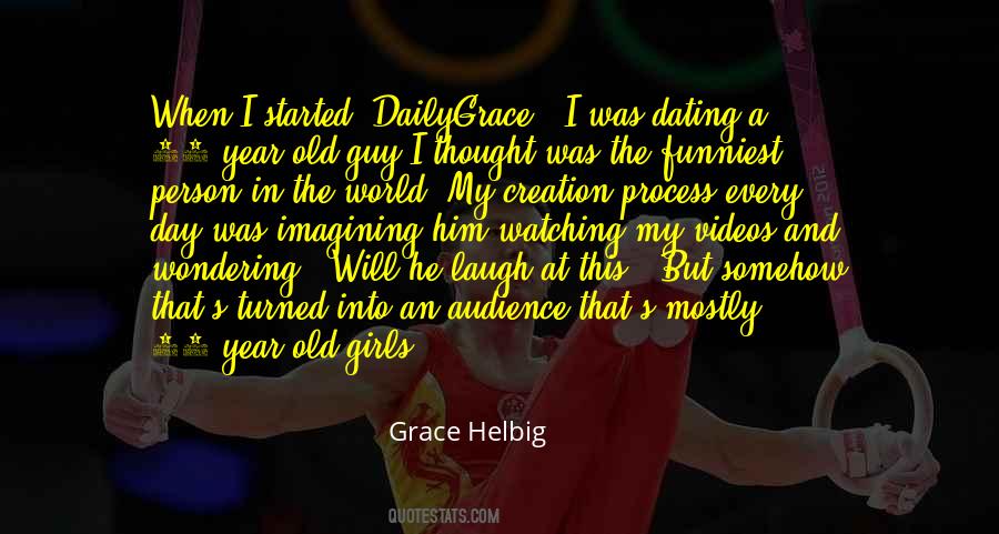 Grace Helbig Quotes #614116