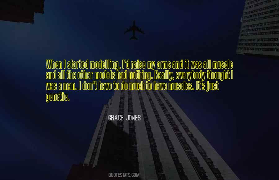 Grace Jones Quotes #1043128
