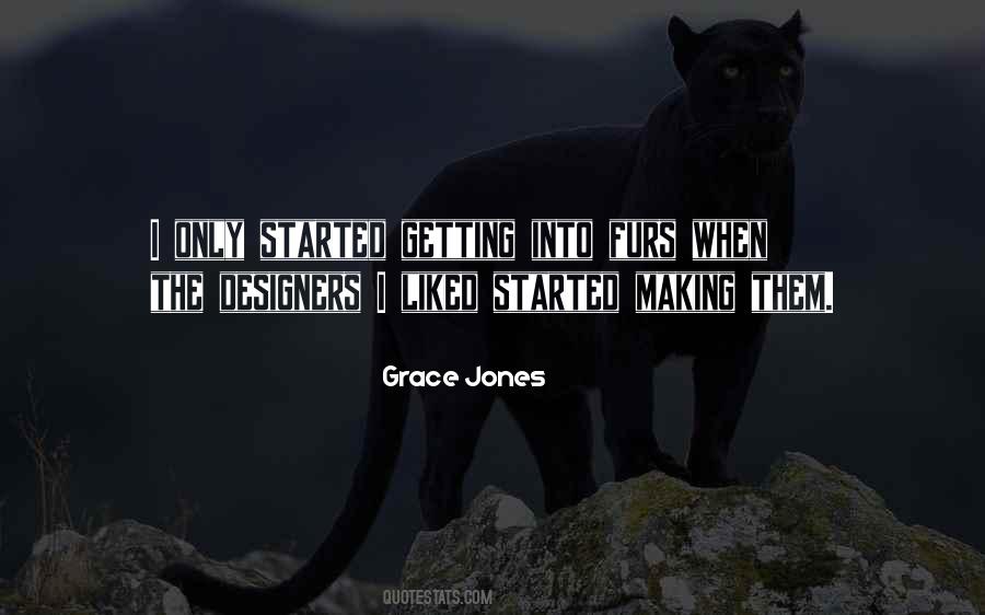Grace Jones Quotes #788447