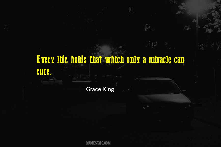 Grace King Quotes #1787636