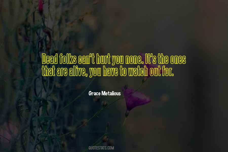 Grace Metalious Quotes #760109