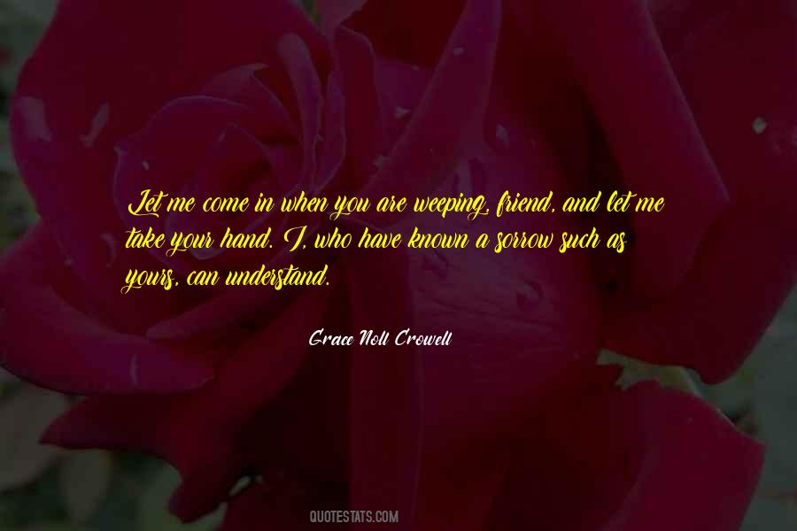 Grace Noll Crowell Quotes #505604