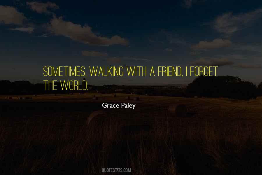 Grace Paley Quotes #1125072