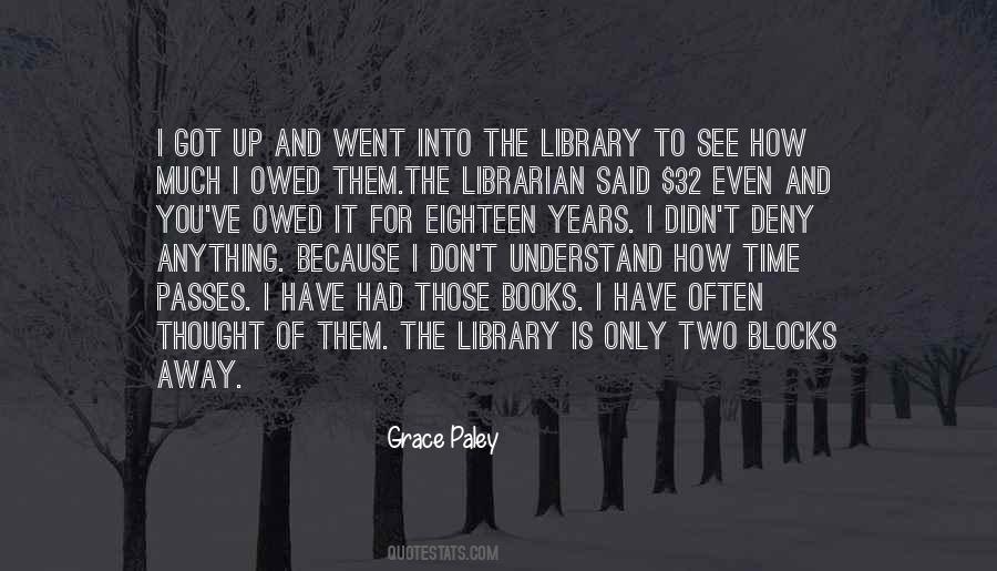 Grace Paley Quotes #912781