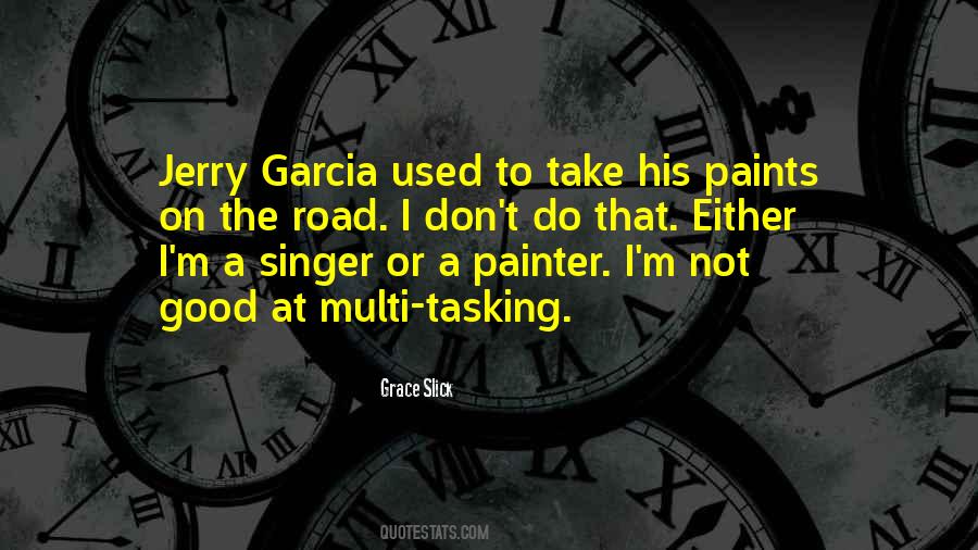 Grace Slick Quotes #1451714