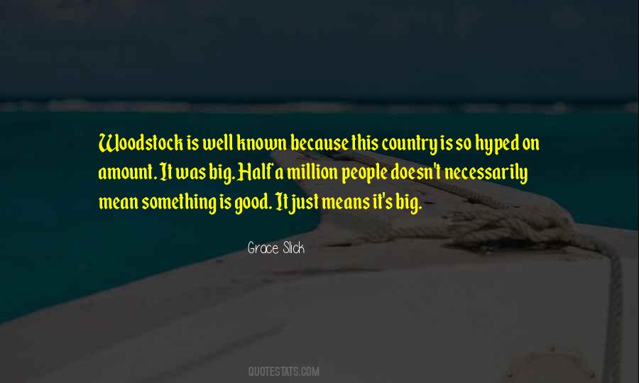 Grace Slick Quotes #1502944