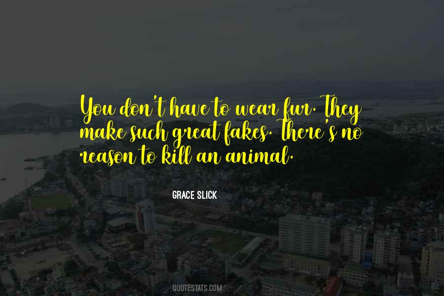 Grace Slick Quotes #157286