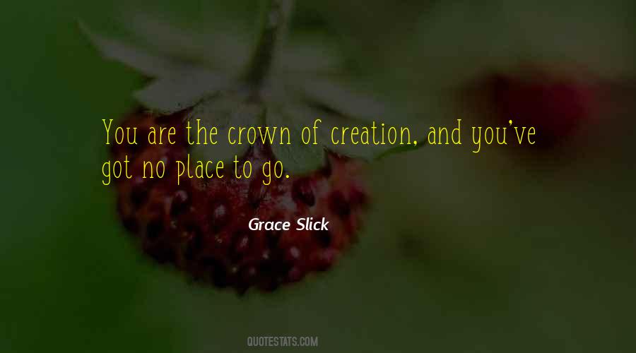 Grace Slick Quotes #1655422