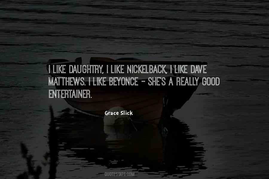 Grace Slick Quotes #1814857