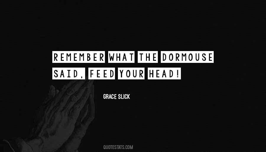 Grace Slick Quotes #301597