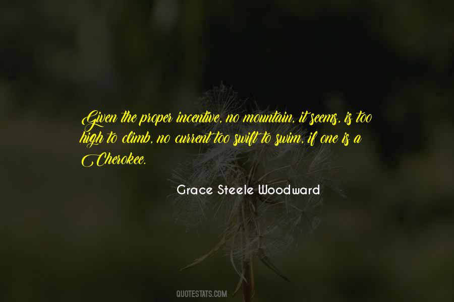 Grace Steele Woodward Quotes #774041