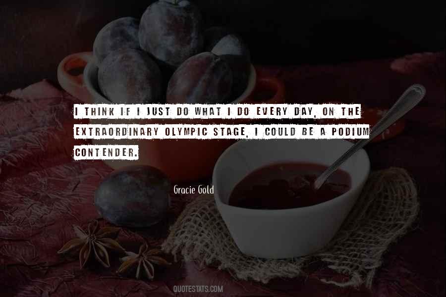 Gracie Gold Quotes #1708755