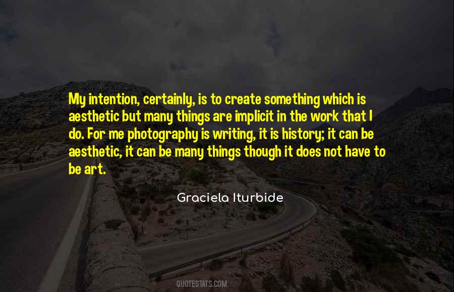 Graciela Iturbide Quotes #1431441