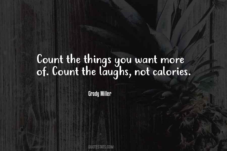 Grady Miller Quotes #1292080
