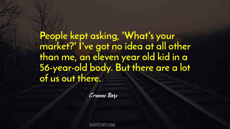 Graeme Base Quotes #1858153